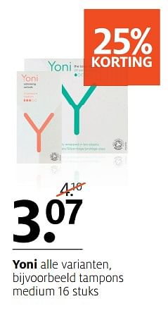 Aanbiedingen Yoni alle varianten, tampons medium - Yoni - Geldig van 06/11/2017 tot 19/11/2017 bij Etos