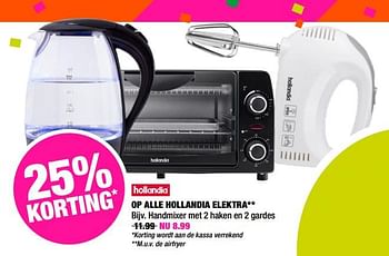 Aanbiedingen Op alle hollandia elektra handmixer met 2 haken en 2 gardes - Hollandia - Geldig van 06/11/2017 tot 19/11/2017 bij Big Bazar