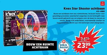 Aanbiedingen Knex star shooter achtbaan 413-4080 - K'Nex - Geldig van 05/11/2017 tot 31/12/2017 bij Trekpleister