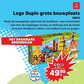 Aanbiedingen Lego duplo grote bouwplaats 10813 - Lego - Geldig van 05/11/2017 tot 31/12/2017 bij Trekpleister
