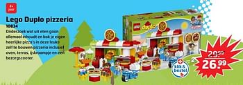 Aanbiedingen Lego duplo pizzeria 10834 - Lego - Geldig van 05/11/2017 tot 31/12/2017 bij Trekpleister