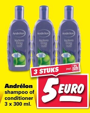 Aanbiedingen Andrélon shampoo of conditioner - Andrelon - Geldig van 06/11/2017 tot 12/11/2017 bij Nettorama
