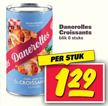 Aanbiedingen Danerolles croissants - Danerolles - Geldig van 06/11/2017 tot 12/11/2017 bij Nettorama