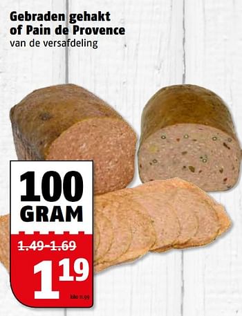 Aanbiedingen Gebraden gehakt of pain de provence van de versafdeling - Huismerk Poiesz - Geldig van 06/11/2017 tot 12/11/2017 bij Poiesz