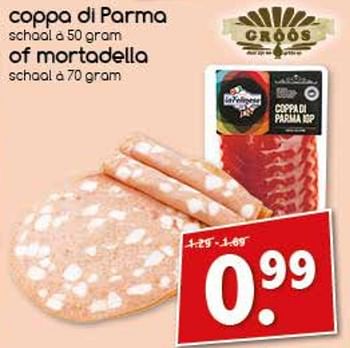 Aanbiedingen Coppa di parma of martadella - Grôôs - Geldig van 06/11/2017 tot 11/11/2017 bij Agrimarkt
