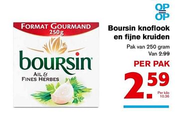 Aanbiedingen Boursin knoflook en fijne kruiden - Boursin - Geldig van 08/11/2017 tot 14/11/2017 bij Hoogvliet