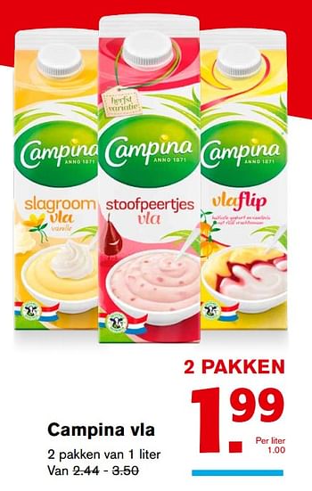 Aanbiedingen Campina vla - Campina - Geldig van 08/11/2017 tot 14/11/2017 bij Hoogvliet