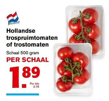 Aanbiedingen Hollandse trospruimtomaten of trostomaten - Huismerk - Hoogvliet - Geldig van 08/11/2017 tot 14/11/2017 bij Hoogvliet