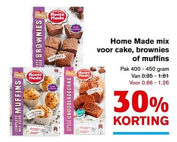 Aanbiedingen Home made mix voor cake, brownies of muffins - Home Made - Geldig van 08/11/2017 tot 14/11/2017 bij Hoogvliet