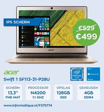Aanbiedingen Acer laptop swift 1 sf113-31-p28u - Acer - Geldig van 01/11/2017 tot 30/11/2017 bij Informatique