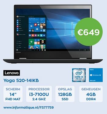 Aanbiedingen Lenovo laptop yoga 520-14ikb - Lenovo - Geldig van 01/11/2017 tot 30/11/2017 bij Informatique