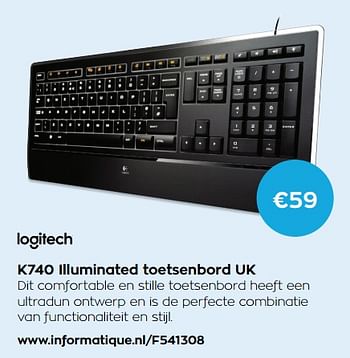 Aanbiedingen Logitech k740 illuminated toetsenbord uk - Logitech - Geldig van 01/11/2017 tot 30/11/2017 bij Informatique