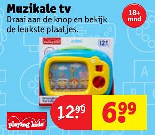 Aanbiedingen Muzikale tv - Playing Kids - Geldig van 07/11/2017 tot 19/11/2017 bij Kruidvat
