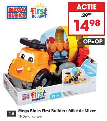 Aanbiedingen Mega bloks first builders mike de mixer - Mega Bloks - Geldig van 23/10/2017 tot 05/12/2017 bij Top1Toys