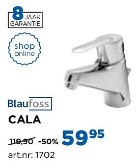 Aanbiedingen Cala wastafelkranen - Blaufoss - Geldig van 30/10/2017 tot 02/12/2017 bij X2O