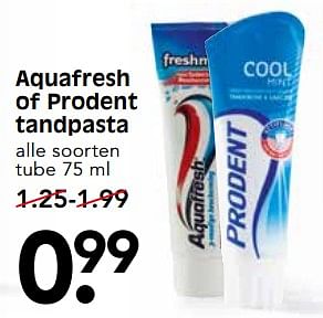 Aanbiedingen Aquafresh of prodent tandpasta - Huismerk - Em-té - Geldig van 12/11/2017 tot 18/11/2017 bij Em-té