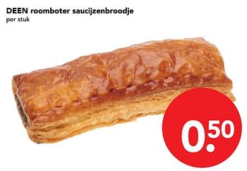 Aanbiedingen Deen roomboter saucijzenbroodje - Huismerk deen supermarkt - Geldig van 12/11/2017 tot 18/11/2017 bij Deen Supermarkten
