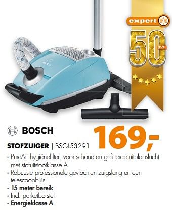 Aanbiedingen Bosch stofzuiger bsgl53291 - Bosch - Geldig van 12/11/2017 tot 19/11/2017 bij Expert