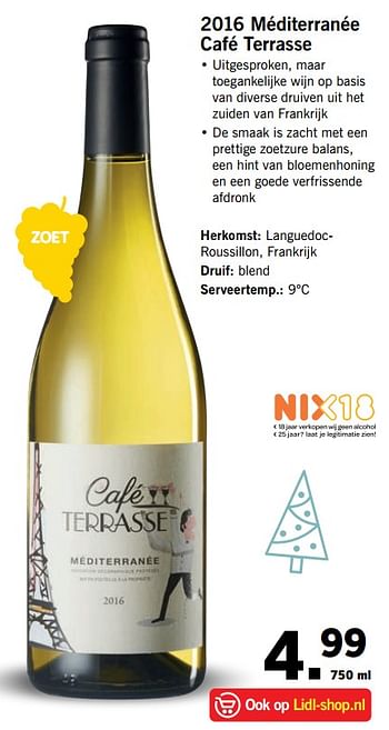 Aanbiedingen 2016 méditerranée café terrasse - Witte wijnen - Geldig van 13/11/2017 tot 19/11/2017 bij Lidl