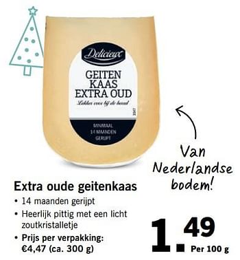 Aanbiedingen Extra oude geitenkaas - Delicieux - Geldig van 13/11/2017 tot 19/11/2017 bij Lidl