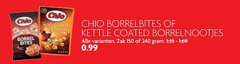 Aanbiedingen Chio borrelbites of kettle coated borrelnootjes - Chio - Geldig van 12/11/2017 tot 18/11/2017 bij Deka Markt