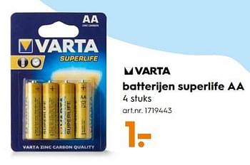Aanbiedingen Batterijen superlife aa - Varta - Geldig van 11/11/2017 tot 22/11/2017 bij Blokker