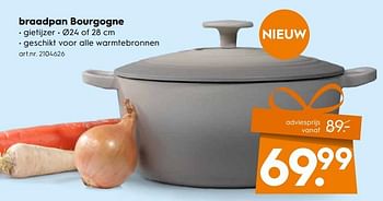 Aanbiedingen Braadpan bourgogne - Huismerk - Blokker - Geldig van 11/11/2017 tot 22/11/2017 bij Blokker