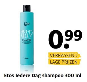Aanbiedingen Etos iedere dag shampoo - Huismerk - Etos - Geldig van 13/11/2017 tot 19/11/2017 bij Etos
