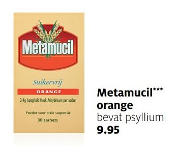 Aanbiedingen Metamucil orange bevat psyllium - Metamucil - Geldig van 13/11/2017 tot 19/11/2017 bij Etos