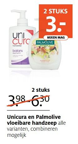 Aanbiedingen Unicura en palmolive vloeibare handzeep alle varianten, combineren mogelijk - Unicura - Geldig van 13/11/2017 tot 19/11/2017 bij Etos