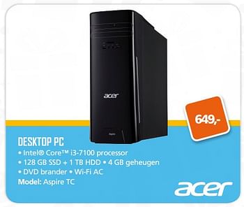 Aanbiedingen Acer desktop pc aspire tc - Acer - Geldig van 13/11/2017 tot 05/12/2017 bij ITprodeals
