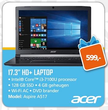 Aanbiedingen Acer hd+ laptop aspire a517 - Acer - Geldig van 13/11/2017 tot 05/12/2017 bij ITprodeals