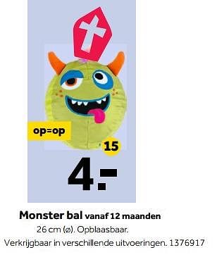 Aanbiedingen Monster bal - Huismerk - Intertoys - Geldig van 13/11/2017 tot 26/11/2017 bij Intertoys