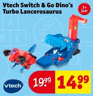 Aanbiedingen Vtech switch + go dino`s turbo lancerosaurus - Vtech - Geldig van 14/11/2017 tot 19/11/2017 bij Kruidvat