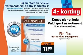 Aanbiedingen Magna relax 40 tabletten - Valdispert - Geldig van 14/11/2017 tot 26/11/2017 bij Trekpleister