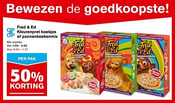 Aanbiedingen Fred + ed kleurenpret koekjes of pannenkoekenmix - Fred &amp; Ed - Geldig van 15/11/2017 tot 15/11/2017 bij Hoogvliet