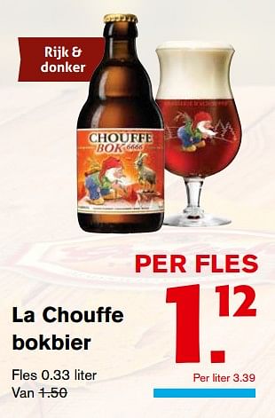 Aanbiedingen La chouffe bokbier - La Chouffe - Geldig van 15/11/2017 tot 15/11/2017 bij Hoogvliet