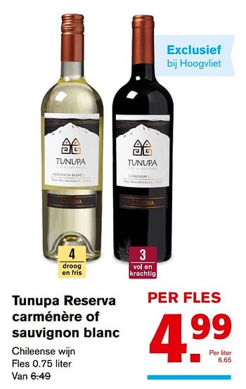 Aanbiedingen Tunupa reserva carménère of sauvignon blanc chileense wijn - Rode wijnen - Geldig van 15/11/2017 tot 15/11/2017 bij Hoogvliet