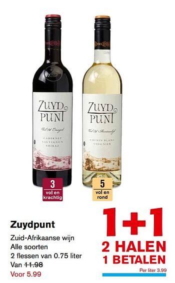 Aanbiedingen Zuydpunt zuid-afrikaanse wijn - Witte wijnen - Geldig van 15/11/2017 tot 15/11/2017 bij Hoogvliet