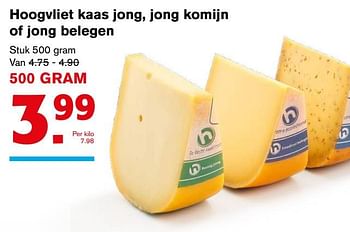 Aanbiedingen Hoogvliet kaas jong, jong komijn of jong belegen - Huismerk - Hoogvliet - Geldig van 22/11/2017 tot 28/11/2017 bij Hoogvliet