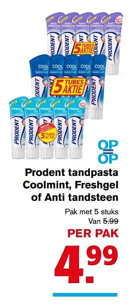 Aanbiedingen Prodent tandpasta coolmint, freshgel of anti tandsteen - Prodent - Geldig van 22/11/2017 tot 28/11/2017 bij Hoogvliet