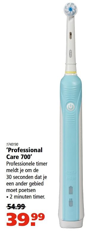 Aanbiedingen Oral-b professional care 700 - Oral-B - Geldig van 10/11/2017 tot 22/11/2017 bij Marskramer