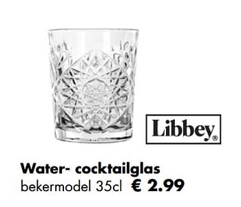 Aanbiedingen Water- cocktailglas - Libbey - Geldig van 27/11/2017 tot 31/12/2017 bij Multi Bazar