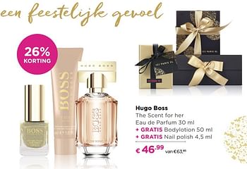 Aanbiedingen Hugo boss the scent for her eau de parfum + gratis bodylotion + gratis nail polish - Hugo Boss - Geldig van 13/11/2017 tot 05/12/2017 bij Ici Paris XL
