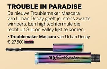 Aanbiedingen Troublemaker mascara van urban decay - Urban Decay - Geldig van 13/11/2017 tot 30/11/2017 bij Ici Paris XL