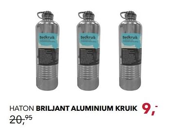 Aanbiedingen Haton briljant aluminium kruik - Haton - Geldig van 19/11/2017 tot 16/12/2017 bij Baby & Tiener Megastore