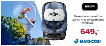Aanbiedingen De eerste autostoel ter wereld met geïntegreerde airbags - Maxi-cosi - Geldig van 19/11/2017 tot 16/12/2017 bij Baby & Tiener Megastore