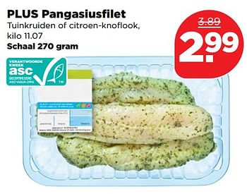 Aanbiedingen Plus pangasiusfilet tuinkruiden of citroen-knoflook - Huismerk - Plus - Geldig van 19/11/2017 tot 25/11/2017 bij Plus