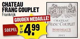 Aanbiedingen Chateau franc couplet frankrijk - Rode wijnen - Geldig van 20/11/2017 tot 25/11/2017 bij Dirk III