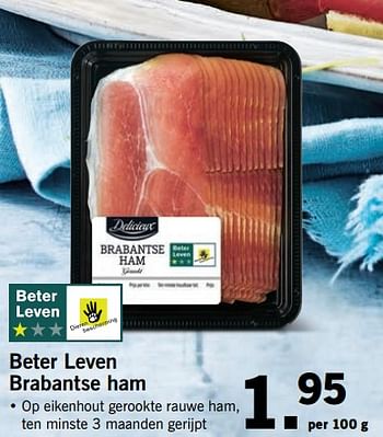 Aanbiedingen Beter leven brabantse ham - Delicieux - Geldig van 20/11/2017 tot 26/11/2017 bij Lidl